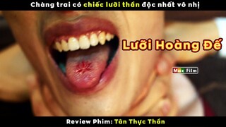 Chỉ bậc tiên thần ẩm thực thực mới có Lưỡi Hoàng Đế - review phim Tân Thực Thần