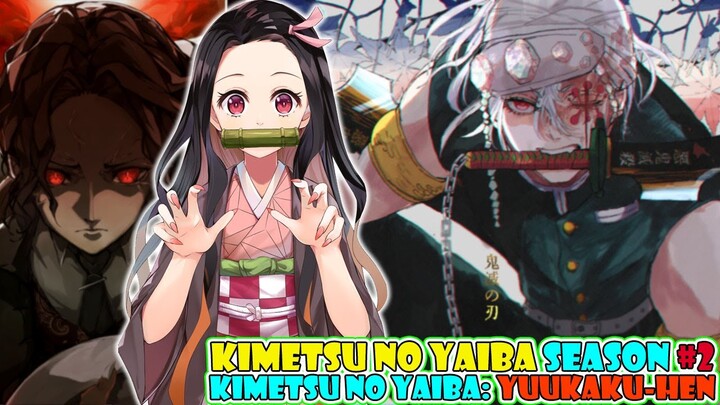 YES ANIME KIMETSU NO YAIBA SEASON KE 2 AKAN SEGERA RILIS, KAPANKAH ITU? Berikut Penjelasannya