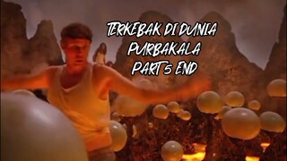 TERJEBAK DI DUNIA PURBAKALA PART 5