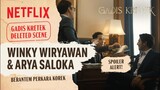 (Spoiler Alert) Winky & Arya Berantem Kayak Abang Adek Beneran | Gadis Kretek | Deleted Scenes