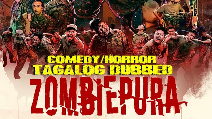 🤣🎃🤣 COMEDY/HORROR🤣🎃TAGALOG DUBBED🎬ZOMBIEPURA🤣🎃