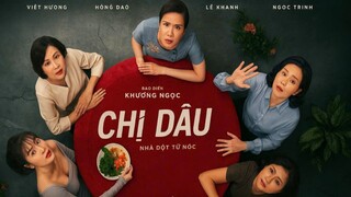 CHỊ DÂU – Khi Gia Đình Không Còn Bình Yên! | Phim Mới 2024