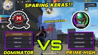 ISIAN KERAS DOMINATORS VS PRIME!! GUA SAMPE ACE 2X MENYALA ABANGKUH🔥