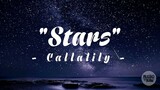 Stars - Callalily (Lyrics)