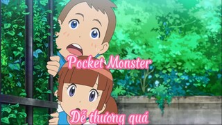 Pocket Monster _Tập 18- Dễ thương quá !