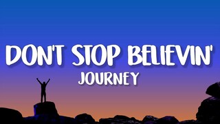 Journey - Don't Stop Believin' (Lyrics)