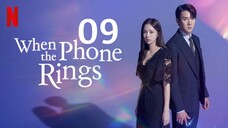 🇰🇷 Episode 9 | When The Phone Rings (2024)[English SUB]