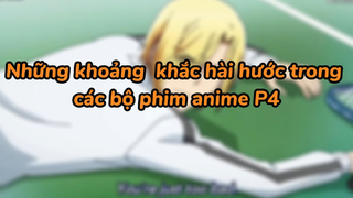 Những khoảnh khắc hài hước trong các bộ phim anime P4 #funnyanime #highlight