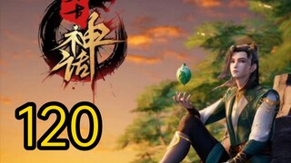 Myth of the Ancients Eng sub Episode 120