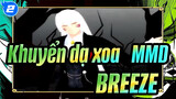 [Khuyển dạ xoa   MMD] BREEZE - Khuyển dạ xoa  , Sesshoumaru, Naraku & Kikyo_2