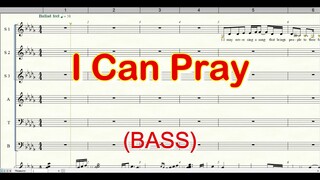 I Can Pray |  Bass