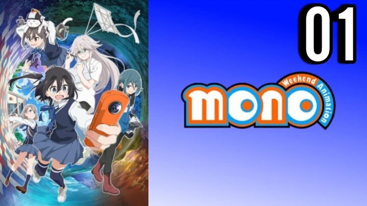 Mono: Weekend Animation Episode 1 (Sub Indo)