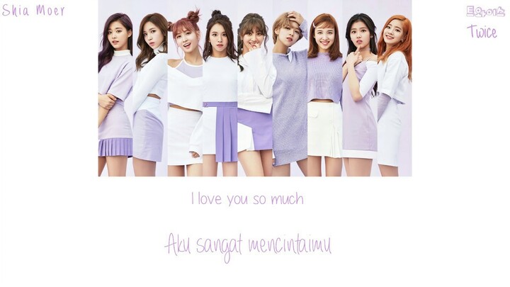 TWICE - TT [Color Coded Lyrics] (Han/Rom/Ind) | Lirik Indonesia |