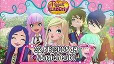 Regal Academy: Season 2 Episode 14 - The Regal Parade { English sub } { FULL EPISODE }