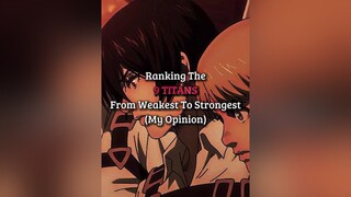 aotranking titans ranking aot fyp edit anime aotedit foryou animeedit attackontitanseason4part2 for