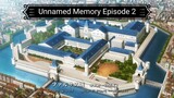 Unnamed Memory Sub Indo Eps 2