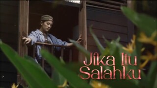 Jika Itu Salahku EP3