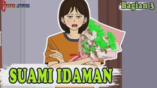 TIDUR DI LUAR - SUAMI IDAMAN BAGIAN 3 #anime