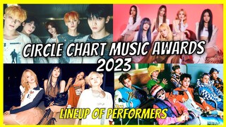 Circle Chart Music Awards 2023 Lineup of Performers