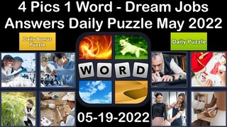 4 Pics 1 Word - Dream Jobs - 19 May 2022 - Answer Daily Puzzle + Bonus Puzzle