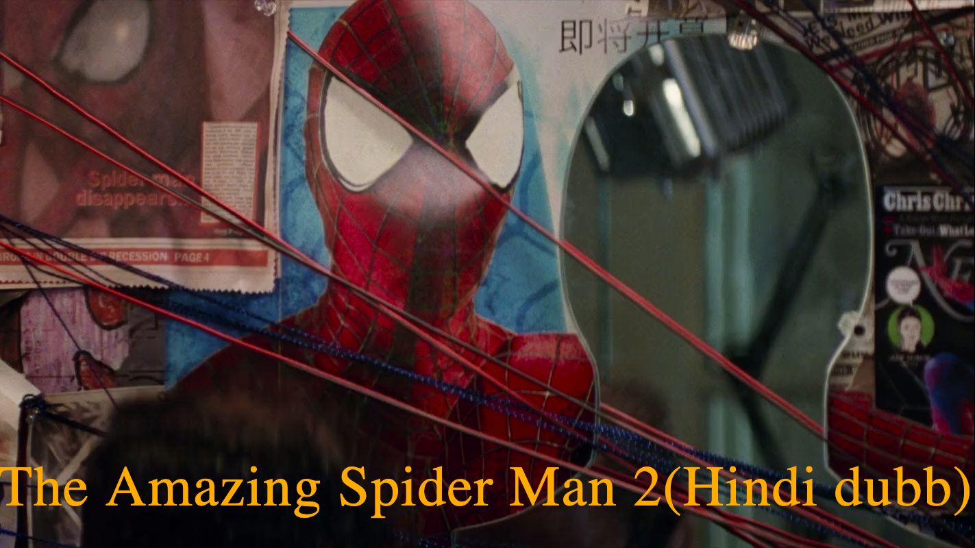 The Amazing Spider Man 2 Full HD (hindi dubb) - Bilibili
