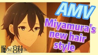 [Horimiya]  AMV |  Miyamura's new hair style