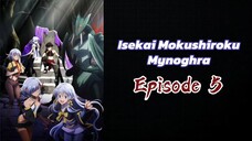 Isekai Mokushiroku Mynoghra Episode 5 (Sub Indo) HD