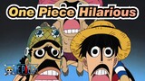 [One Piece] Why So Hilarious?