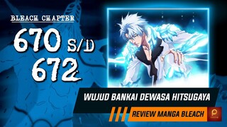 HITSUGAYA, BYAKUYA & ZARAKI VS GERARD VALKYRIE | Bleach Chapter 670 s/d 672