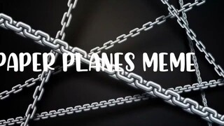 Paper Planes Meme Lunoir Star Gacha