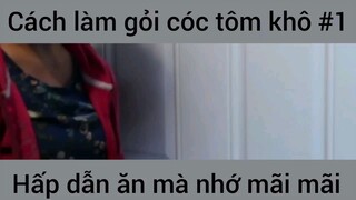 Cách làm.gọt cóc tôm khô #1