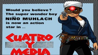 NINO MUHLACH / CUATRO Y MEDYA 1981