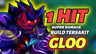 TUTOR BUILD GLOO TERSAKIT 2025 - BUILD GLOO TERSAKIT TOP GLOBAL MOBILE LEGENDS