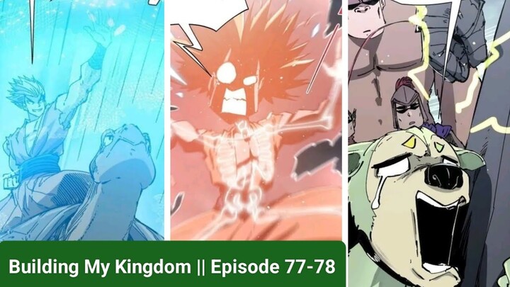 Building My Kingdom || Episode 77-78 || Explanation in Hindi || Manga || Manhua || Hindi
