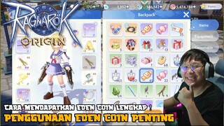CARA FARMING EDEN COIN & TIPS PENGGUNAAN EDEN COIN ! RAGNAROK ORIGIN !