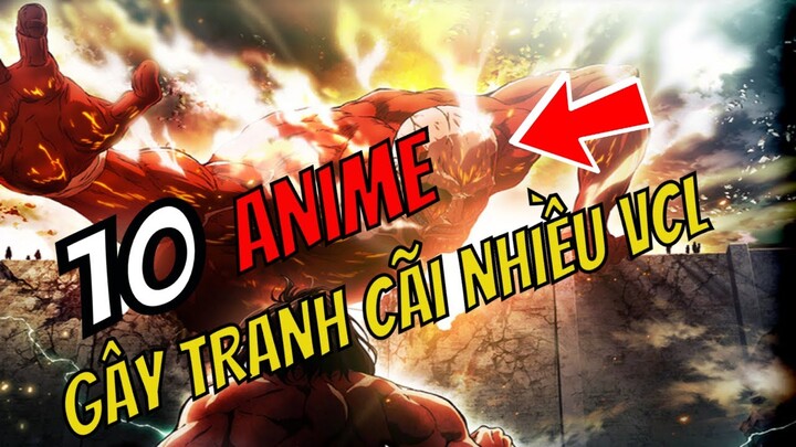 Những Anime Gây Nhiều Tranh Cãi Nhất Lịch Sử Vì Những Lí Do Này | Top 10 Anime