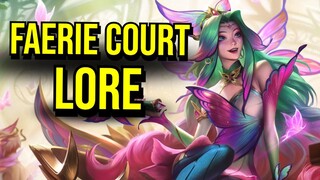 Faerie Court Lore | Karma | Seraphine | Katarina | Ezreal | Milio | Fiora | Kalista