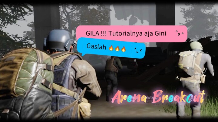 🤯😳 Gila ini Game !!! Tutorialnya aja kayak gini || Arena Breakout || Indonesia