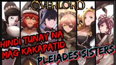 OVERLORD ‼️ Ang PLEIADES Sisters ay Hindi Pala tunay na mag kakapatid ‼️ Tagalog ANIME REVIEW, 😍