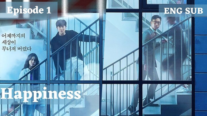 Happiness (2021)  Episode 1_|ENGSUB|