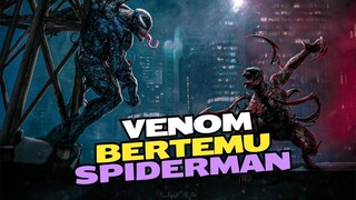 RANGKUMAN VENOM: LET THERE BE CARNAGE - VENOM MELAHIRKAN ANAK DURHAKA