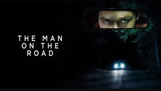 The Man on the Road 2022 | Full Movie hindi Dub In 1080p |