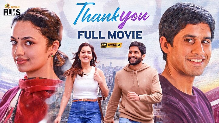 Thank You (2022) Hindi Dubbed South Movie OTT Released|Naga Chaitanya, Raashi Khanna | CINEMA4X.