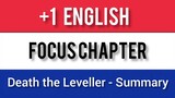 Plus One English l Focus Chapter l Death the Leveller