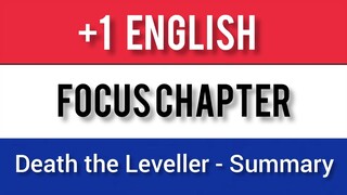 Plus One English l Focus Chapter l Death the Leveller