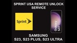 Sprint USA Remote Unlock Service, Samsung S23, Plus, Ultra, 5G