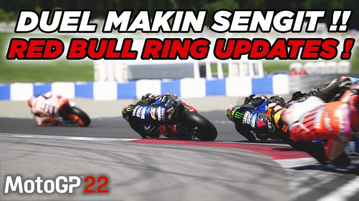 Red Bull Ring Updates ! Tambah Chicane, Bikin Makin Sengit !! 🔥 Live Gameplay Indonesia MotoGP ™ 22