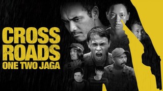 ONE TWO JAGA CROSSROADS (2018) FULL MOVIE.