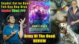 Army Of The Dead Review | Best +18 Adult Zombie movie ever ? | Is it Worth Watching ?