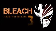 Bleach Movie 3